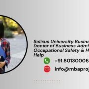 Selinus University Business School Doctor of Business Administration in Occupational Safety & Health Writing Help