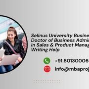 Selinus University Business School Doctor of Business Administration in Sales & Product Management Writing Help