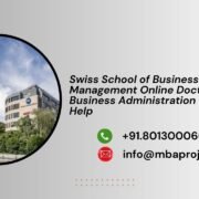 Swiss School of Business and Management Online Doctor of Business Administration Writing Help