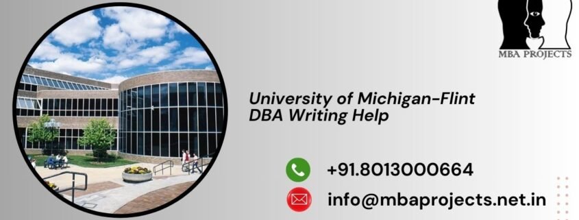University of Michigan-Flint DBA Writing Help