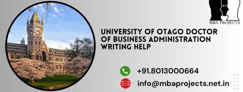 University of Otago Doctor of Business Administration Writing Help