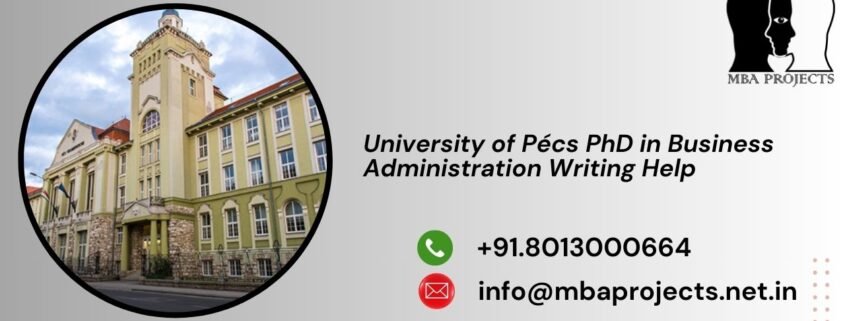 University of Pécs PhD in Business Administration Writing Help