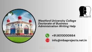 Westford University College Doctorate of Business Administration Writing Help
