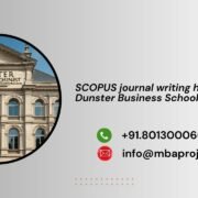 SCOPUS journal writing help in Dunster Business School