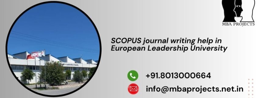 SCOPUS journal writing help in European Leadership University