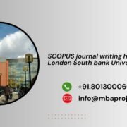 SCOPUS journal writing help in London South bank University
