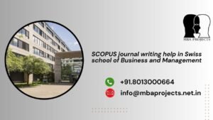 SCOPUS journal writing help in Swiss school of Business and Management