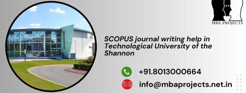 SCOPUS journal writing help in Technological University of the Shannon