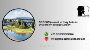 SCOPUS journal writing help in University college Dublin