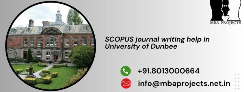 SCOPUS journal writing help in University of Dunbee