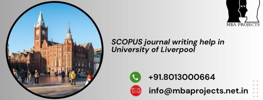 SCOPUS journal writing help in University of Liverpool