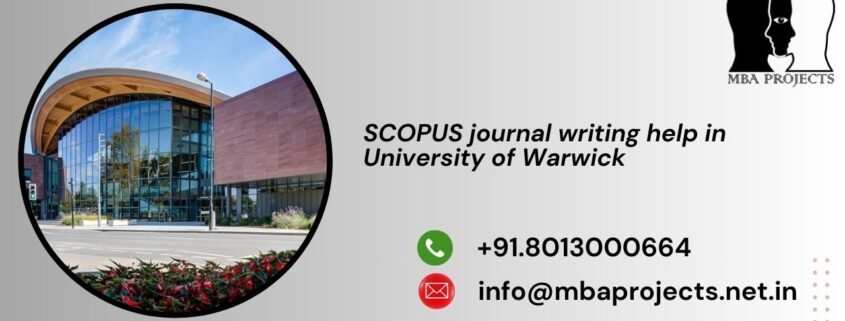 SCOPUS journal writing help in University of Warwick