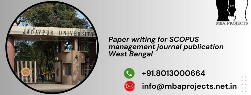 Paper writing for SCOPUS management journal publication West Bengal