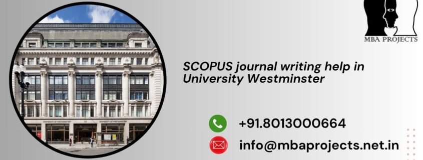 SCOPUS journal writing help in University Westminster