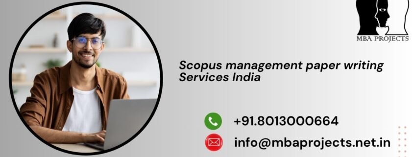 Scopus management paper writing Services India