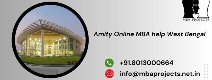 Amity Online MBA help West Bengal