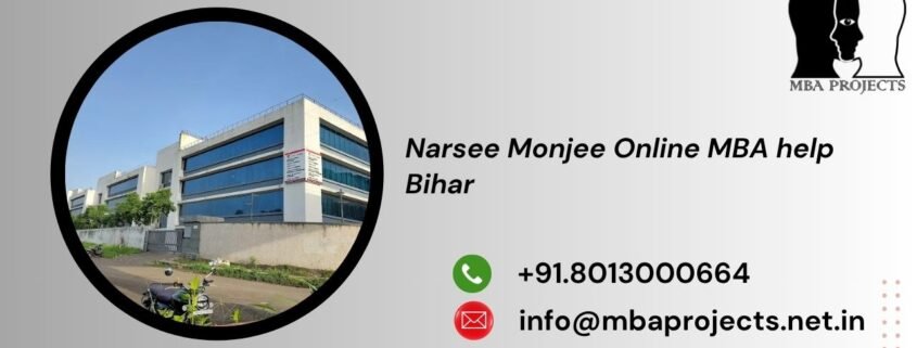Narsee Monjee Online MBA help Bihar