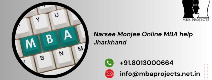 Narsee Monjee Online MBA help Jharkhand