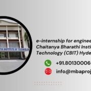 e-internship for engineering students Chaitanya Bharathi Institute of Technology (CBIT) Hyderabad