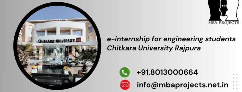 e-internship for engineering students Chitkara University Rajpura