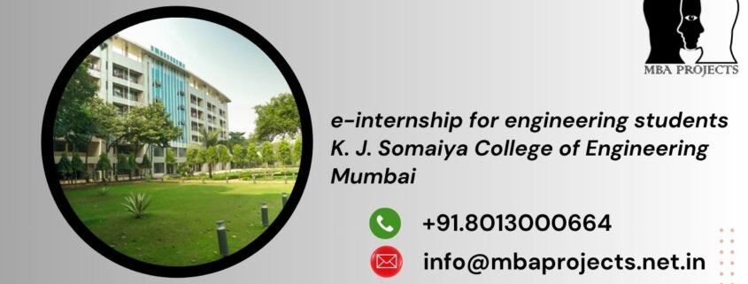e-internship for engineering students K. J. Somaiya College of Engineering Mumbai