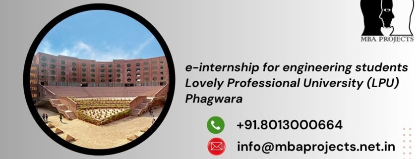 e-internship for engineering students Lovely Professional University (LPU) Phagwara