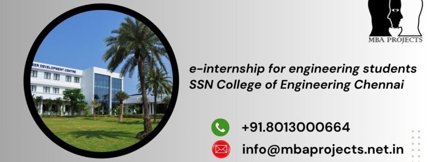 e-internship for engineering students SSN College of Engineering Chennai