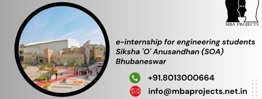 e-internship for engineering students Siksha O Anusandhan (SOA) Bhubaneswar