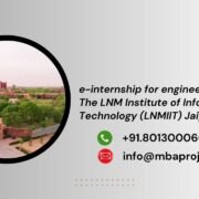 e-internship for engineering students The LNM Institute of Information Technology (LNMIIT) Jaipur